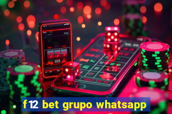 f12 bet grupo whatsapp